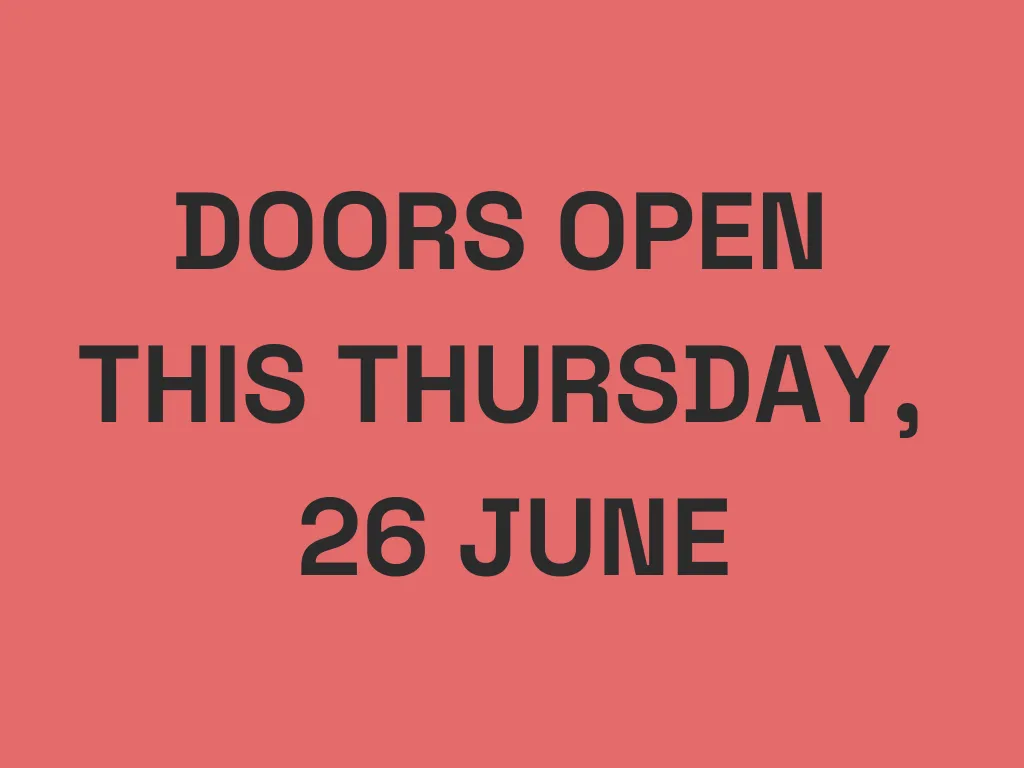 Doors open this week